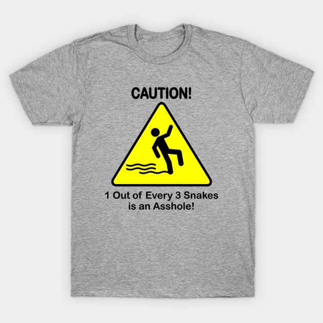 Caution! T-Shirt by RGDesignIT